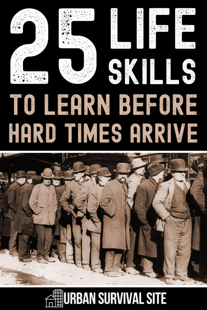 25 compétences de vie à acquérir avant les temps difficiles