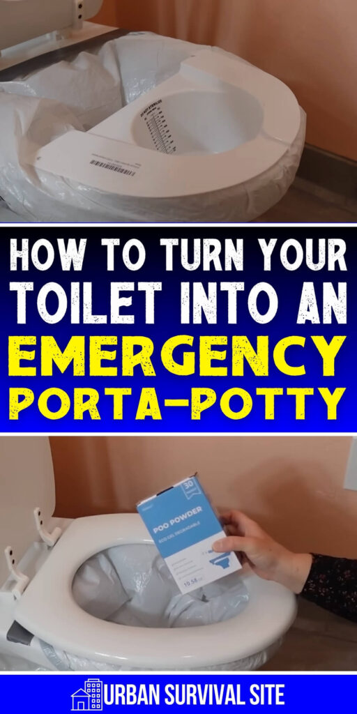 Comment transformer vos toilettes en toilettes portables d'urgence